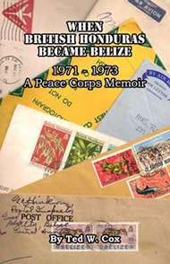 when_british_honduras_became_belize